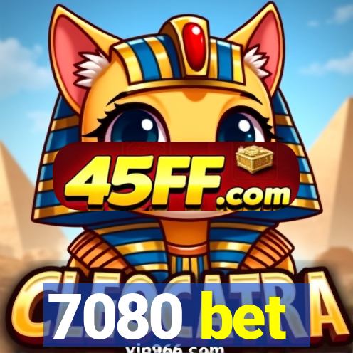 7080 bet
